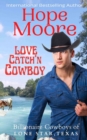 Love Catch'n Cowboy - Book