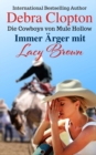 Immer ?rger mit Lacy Brown - Book
