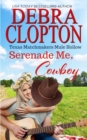 Serenade Me, Cowboy - Book
