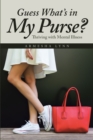 Guess What's in My Purse? : Thriving with Mental Illness - eBook