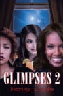 Glimpses 2 - eBook