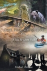 OZ One Fine Adventure One : A Not So Short Walk - Book