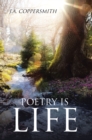 Poetry Is Life - eBook