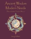 Ancient Wisdom for Modern Needs : Discovering Taoist Wicca - Book