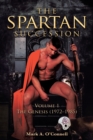 The Spartan Succession : Volume 1: The Genesis (1972-1985) - Book