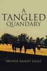 A Tangled Quandary - Book