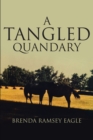 A Tangled Quandary - eBook