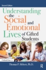 Understanding the Social and Emotional Lives of Gifted Students - Book