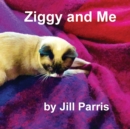 Ziggy and Me - Book