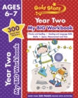 Gold Stars Year Two My BIG Workbook (Includes 300 gold star stickers, Ages 6 - 7) - Book