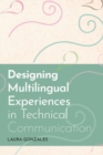 Designing Multilingual Experiences in Technical Communication - Book