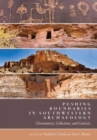 Pushing Boundaries in Southwestern Archaeology : Chronometry, Collections, and Contexts - Book