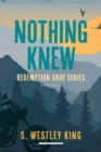 Nothing Knew - Book