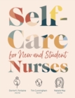 Self-Care for New and Student Nurses - Book