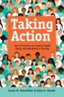 Taking Action : Top 10 Priorities to Promote Health Equity and Well-Being in Nursing - Book