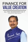 Finance for Value Creation : All True Businessmen Do It - Book