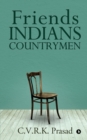 Friends Indians Countrymen - Book