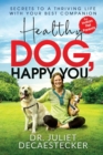 Healthy Dog, Happy You - Book
