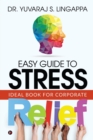 Easy Guide to Stress Relief - Book
