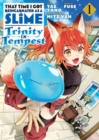 That Time I Got Reincarnated as a Slime: Trinity in Tempest (Manga) 1 - Book