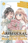 As a Reincarnated Aristocrat, I'll Use My Appraisal Skill to Rise in the World 6 (manga) - Book