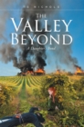 The Valley Beyond : A Daughter?s Bond - eBook