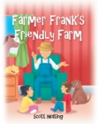 Farmer Frank's Friendly Farm - eBook