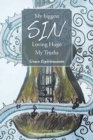 My Biggest Sin Loving Hugo My Truths - Book