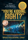 You're Kidding, Right? - Book