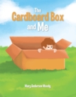 The Cardboard Box and Me - eBook