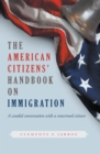THE American Citizens Handbook on Immigration - eBook