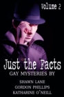 Just the Facts Volume 2 - eBook