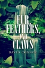 Fur, Feathers, and Claws - eBook