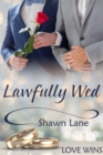 Lawfully Wed - eBook
