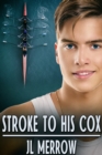 Stroke to His Cox - eBook