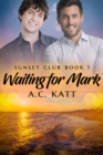 Waiting for Mark - eBook