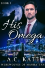 His Omega - eBook
