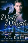 Wolf Whistle - eBook