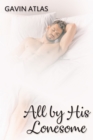 All By His Lonesome - eBook