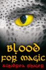 Blood for Magic - eBook