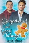 Gingerbread and Good Tidings - eBook