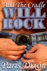 And the Cradle Will Rock - eBook