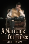 A Marriage for Three - eBook