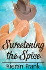 Sweetening the Spice - eBook