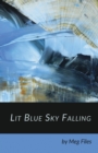 Lit Blue Sky Falling - Book