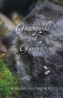 Graveyards and Gardens - Book