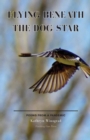 Flying Beneath the Dog Star : Poems from a Pandemic - Book
