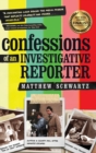 Confessions of an Investigative Reporter - Book