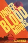 Under Blood Moons - Book