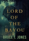 Lord of the Bayou - Book